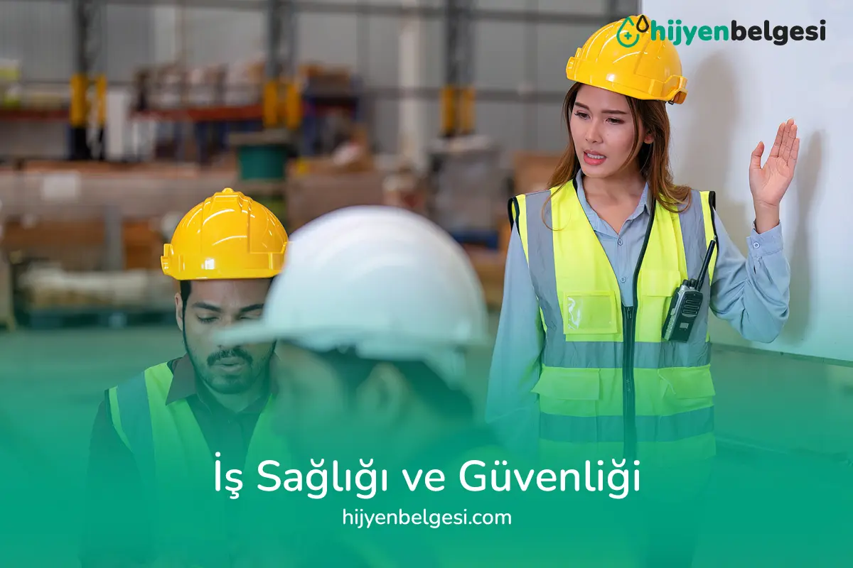 İş Sağlığı ve Güvenliği Belgesi Nereden Alınır
