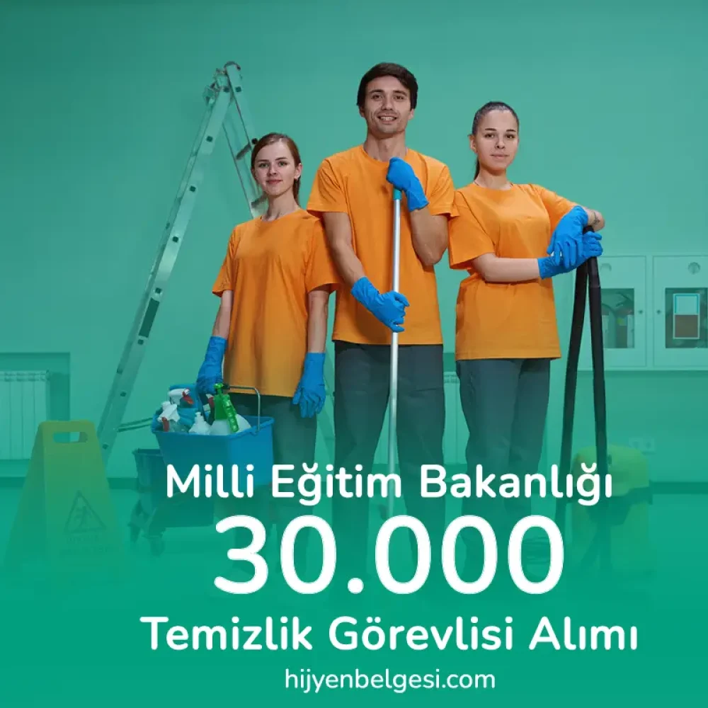 MEB 30 Bin Temizlik Görevlisi Alımı